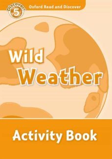 read and discover level 5 wild weather ab-9780194645089