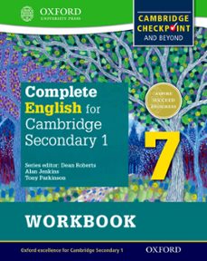 complete english for cambridge secondary 1: student workbook 7: for cambridge checkpoint and beyond-9780198364689