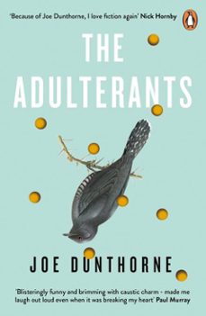 the adulterants (ebook)-joe dunthorne-9780241980989