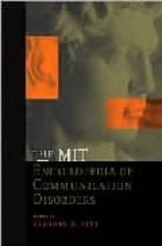 the mit encyclopedia of communication disorders-raymond d. kent-9780262112789