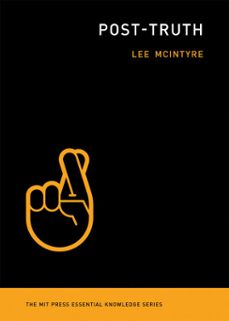 post-truth (ebook)-lee mcintyre-9780262345989