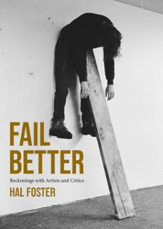 fail better (ebook)-hal foster-9780262383189