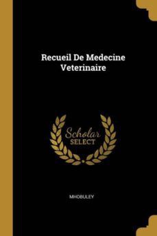 recueil de medecine veterinaire-9780270779189