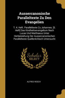 aussercanonische paralleltexte zu den evangelien-9780270827989