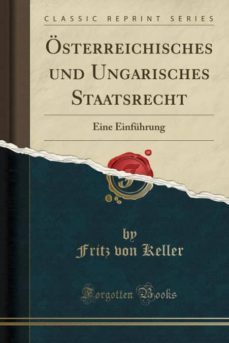 osterreichisches und ungarisches staatsrecht-9780282171889