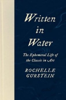 written in water-rochelle gurstein-9780300215489