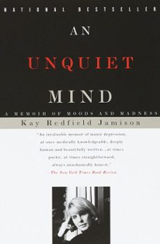 an unquiet mind (ebook)-kay redfield jamison-9780307498489