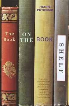 the book on the bookshelf (ebook)-henry petroski-9780307773289