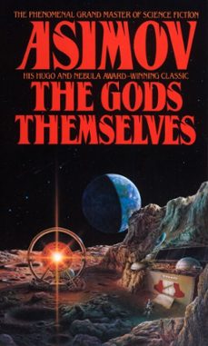 the gods themselves-isaac asimov-9780307792389