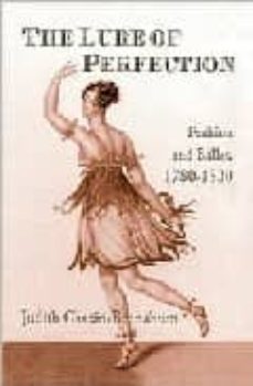 the lure of perfection: fashion and ballet, 1780-1830-9780415970389