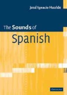 the sounds of spanish-9780521545389