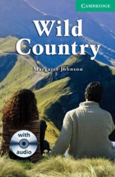 wild country (level 3 lower intermediate) (book/audio cd pack)-margaret johnson-9780521713689