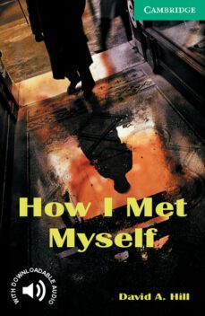 how i met myself: level 3-9780521750189