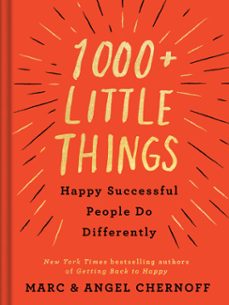 1000+ little things happy successful people do differently (ebook)-marc chernoff-angel chernoff-9780525504689