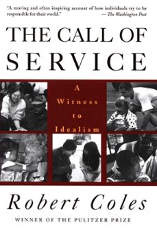 the call of service (ebook)-robert coles-9780547524689