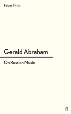 on russian music (ebook)-gerald abraham-9780571307289