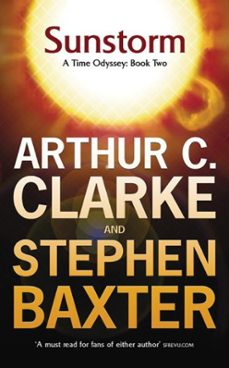 sunstorm-arthur c. clarke-stephen baxter-9780575098589