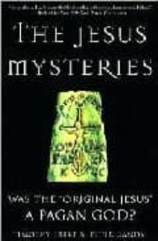 jesus mysteries : was the "original jesus" a pagan god?-9780609807989