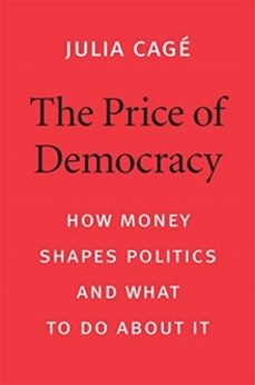 the price of democracy-julia cage-9780674987289