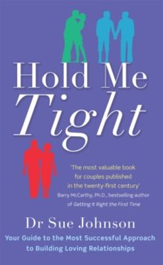 hold me tight-dr sue johnson-9780749955489