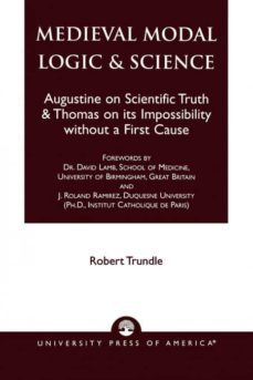 medieval modal logic & science-9780761813989