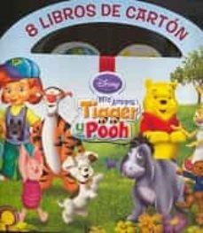 mis amigos tigger y pooh (winnie the pooh 8 libros)-9780785300489