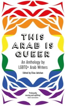 this arab is queer-elias jahshan-9780863564789