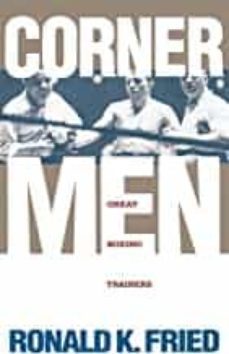 corner men: great boxing trainers-ronald k fried-9780941423489