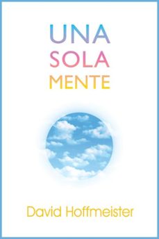sola mente (ebook)-david hoffmeister-9780983704089