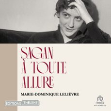 sagan a toute allure (audiolibro)-marie dominique lelievre-9781004218189