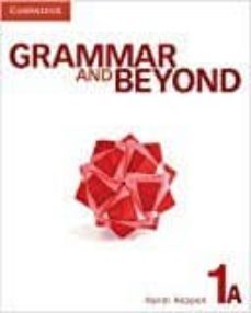 grammar and beyond level 1 student s book a, workbook a, and writing skills interactive pack-9781107674189