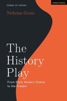the history play (ebook)-nicholas grene-9781350510289