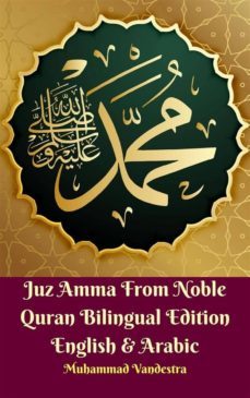 juz amma from the noble quran bilingual edition english &amp; arabic (ebook)-9781370241989