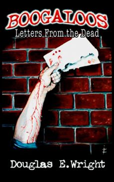boogaloos (ebook)-douglas wright-9781386977889