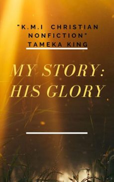 Imagen Principal de My Story: His Glory