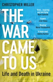 the war came to us-christopher miller-9781399406789