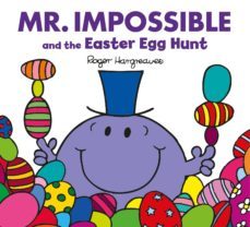 mr. impossible and the easter egg hunt-roger hargreaves-9781405276689