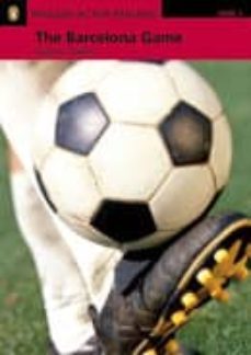penguin active reading leve 1: the barcelona game (libro + cd)-9781405884389