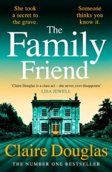 the family friend (ebook)-claire douglas-9781405978989