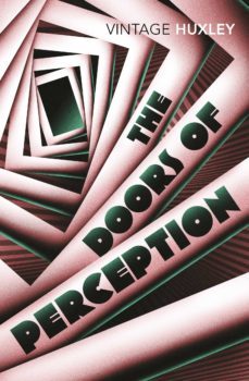 the doors of perception-aldous huxley-9781407020389