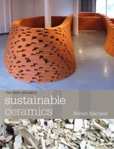 sustainable ceramics: a practical guide-robert harrison-9781408157589