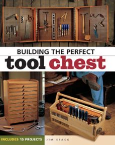 building the perfect tool chest (ebook)-jim stack-9781440316289