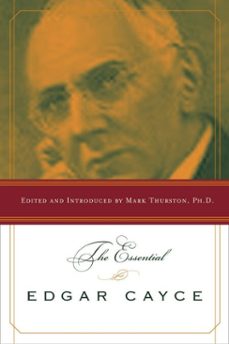 the essential edgar cayce (ebook)-mark thurston-9781440650789