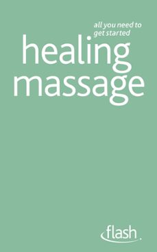 healing massage: flash (ebook)-denise whichello brown-9781444140989