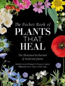 the pocket book of plants that heal-françois couplan-9781446316689