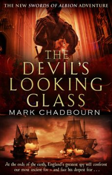 the devil's looking-glass-mark chadbourn-9781448126989