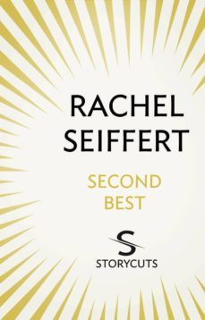 second best (storycuts) (ebook)-rachel seiffert-9781448129089
