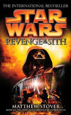 star wars: episode iii: revenge of the sith (ebook)-matthew stover-george lucas-9781448164189