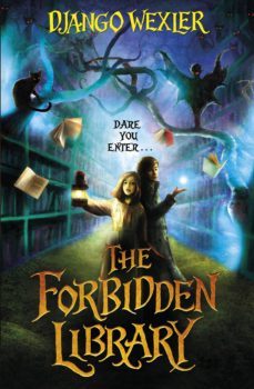 the forbidden library (ebook)-django wexler-9781448172689