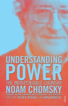 understanding power-noam chomsky-9781448182589